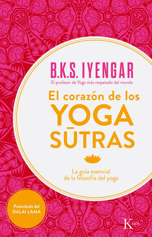 CORAZÓN DE LOS YOGA SUTRAS, EL