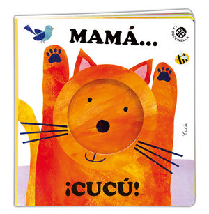 MAMÁ ¡CUCÚ!