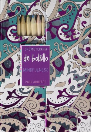 CROMOTERAPIA DE BOLSILLO: MINDFULLNESS