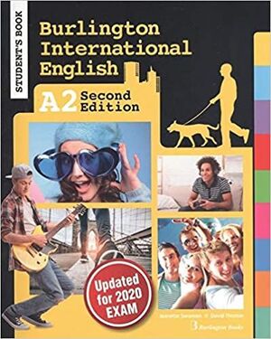 (20) ESO1 BURLINGTON INTERNATIONAL ENGLISH A2 STUDENT'S BOOK 2ND EDITION