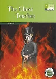 THE GHOST TEACHER (Burlington 1º ESO)