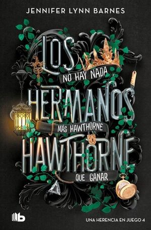 HERMANOS HAWTHORNE, LOS (UNA HERENCIA EN JUEGO 4)