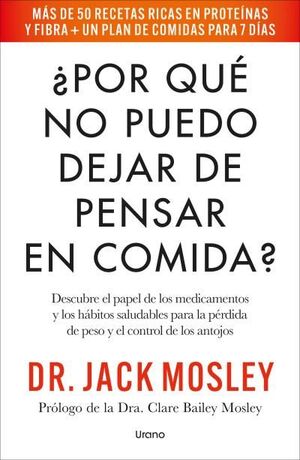 POR QUE NO PUEDO DEJAR DE PENSAR EN COMIDA?