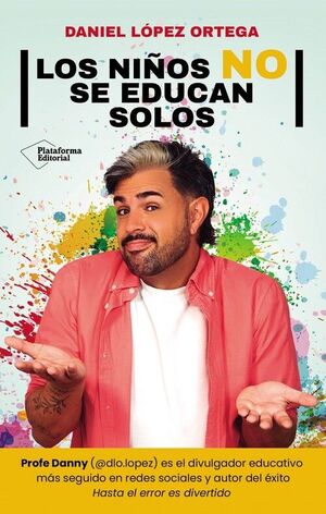LOS NIÑOS NO SE EDUCAN SOLOS