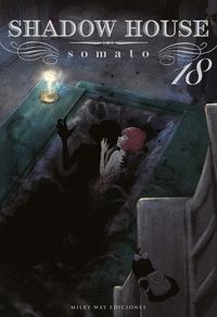 SHADOW HOUSE, VOL. 18