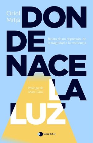DONDE NACE LA LUZ