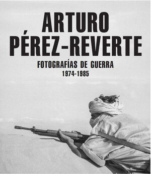 FOTOGRAFÍAS DE GUERRA (1974-1985)
