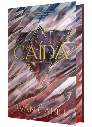 LA CAÍDA (LOS VINCULADOS Y LOS QUEBRADOS)