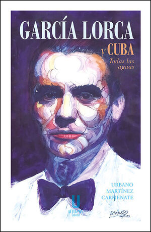 GARCIA LORCA Y CUBA