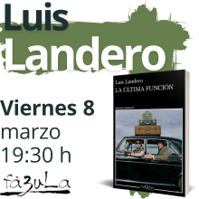 EVENTO CHARLA Y PRESENTACIÓN CON LUIS LANDERO